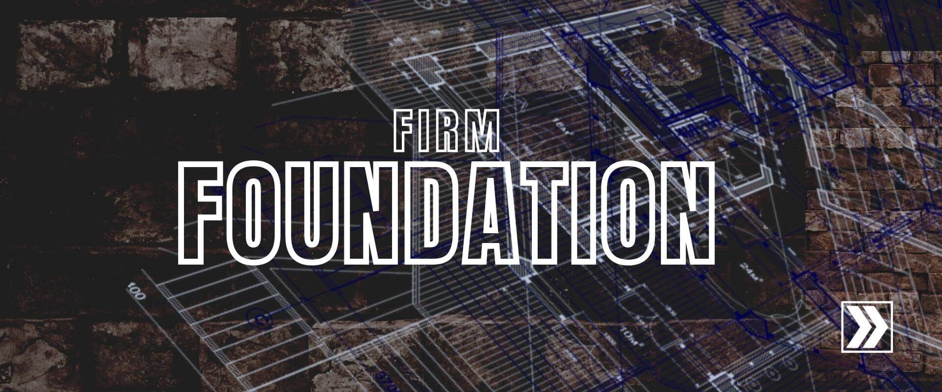 Firm Foundation Main Graphic .jpg